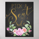 Search for choose a seat wedding signs Floral
