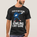 Search for lawn bowling tshirts Dad