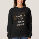 Search for mothers day hoodies Queen