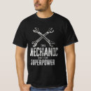 Search for funny mechanic tshirts Mechanical engineering