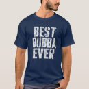 Search for bubba tshirts Best