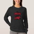 Search for the devil is a liar tshirts 844