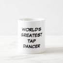 Search for tap that mugs Dancer