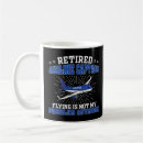 Search for retired pilot mugs Retirement