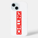 Search for chill iphone cases Funny