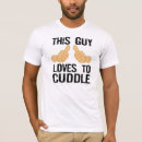 Search for cuddling tshirts For her