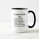 Search for occupation mugs Occupational therapist