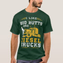 Search for big butt tshirts Humour