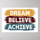 Search for dream believe achieve posters Encouragement
