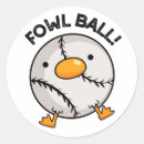 Search for fouling stickers Foul ball