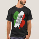 Search for italian st patricks day tshirts Was