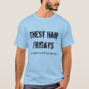 Search for chest tshirts Hair