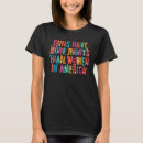 Search for made in usa womens tshirts Rights