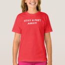 Search for feet tshirts Social distancing