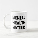 Search for advocates mugs Mental health awareness