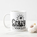 Search for funny chocolate mugs Cute