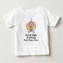 Search for save the babies tshirts Activist