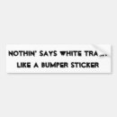 Search for white trash bumper stickers Trailer