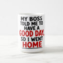 Search for so good mugs Sarcastic