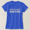 Search for worlds best sister tshirts Coolest