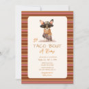 Search for taco invitations Taco bout a baby
