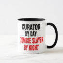Search for curator funny mugs Saying