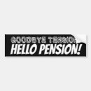 Search for funny retirement bumper stickers Retired