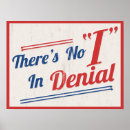 Search for denial posters Funny