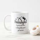 Search for funny hair stylist mugs Hairdresser