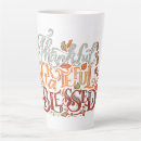 Search for grateful mugs Inspirational