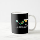 Search for funny latin mugs Tequila time