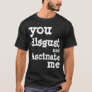 Search for disgusting tshirts Humour