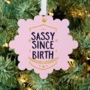 Search for sassy christmas tree decorations Humour