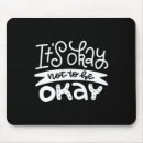Search for okay mousepads Positivity