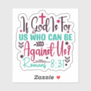 Search for romans 8 stickers Scripture