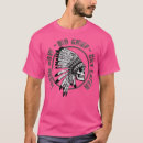 Search for big chief tshirts Sioux