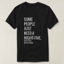 Search for high five tshirts Humour
