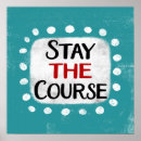 Search for course art Stay the course