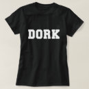Search for dorky tshirts Cool