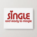 Search for anti valentine badges Single
