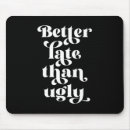 Search for ugly mousepads Humor