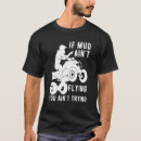 Search for mudd tshirts Atv