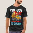 Search for going to be big cousin tshirts Dirt
