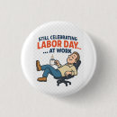 Search for labour badges Funny