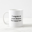 Search for funny relationship mugs Divorce