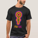 Search for pro roe tshirts Save
