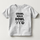 Search for bowling toddler tshirts Fun