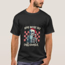 Search for christmas skeleton tshirts Coffee