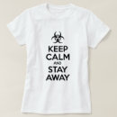 Search for stay calm tshirts Cool