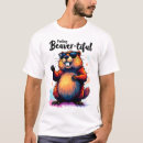 Search for funny beaver tshirts Beavers
